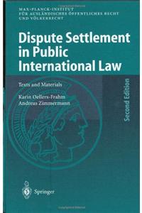 Dispute Settlement in Public International Law