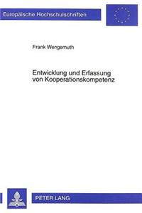 Entwicklung und Erfassung von Kooperationskompetenz