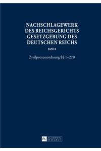 Nachschlagewerk Des Reichsgerichts - Gesetzgebung Des Deutschen Reichs
