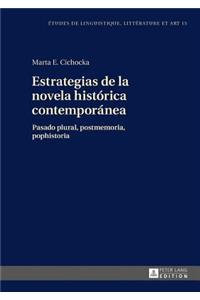 Estrategias de la novela historica contemporanea