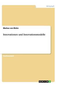 Innovationen Und Innovationsmodelle