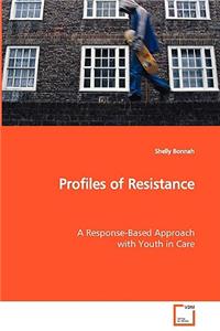 Profiles of Resistance