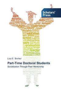 Part-Time Doctoral Students