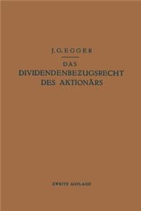 Das Dividendenbezugsrecht des Aktionärs