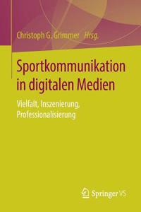 Sportkommunikation in Digitalen Medien
