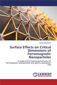 Surface Effects on Critical Dimensions of Ferromagnetic Nanoparticles