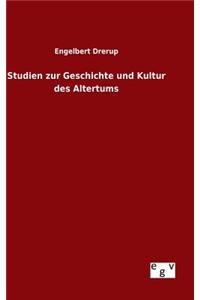Studien zur Geschichte und Kultur des Altertums