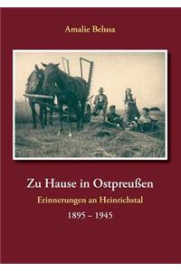 Zu Hause in Ostpreußen