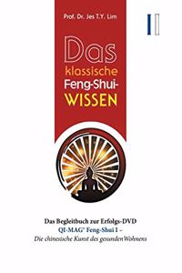 klassische Feng-Shui-Wissen I