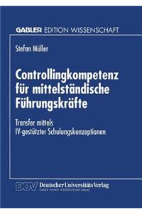 Controllingkompetenz für mittelständische Führungskräfte