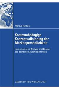 Kontextabhängige Konzeptualisierung Der Markenpersönlichkeit