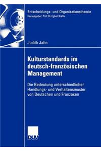 Kulturstandards im deutsch-französischen Management