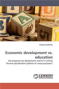 Economic Development vs. Education