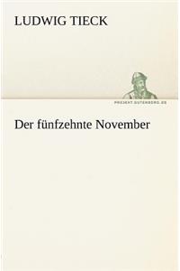 Funfzehnte November