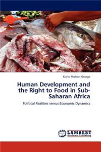 Human Development and the Right to Food in Sub-Saharan Africa