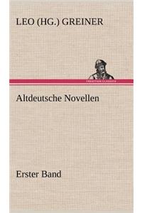 Altdeutsche Novellen - Erster Band