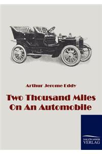 Two Thousand Miles On An Automobile