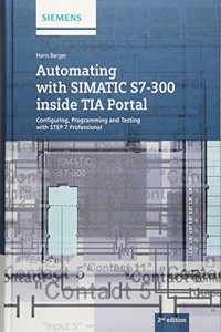 Automating with Simatic S7-300 Inside Tia Portal