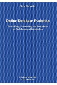 Online Database Evolution