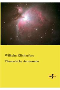 Theoretische Astronomie