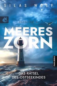 Meereszorn - Das Ratsel des Ostseekindes