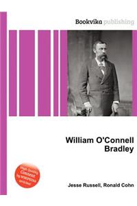 William O'Connell Bradley