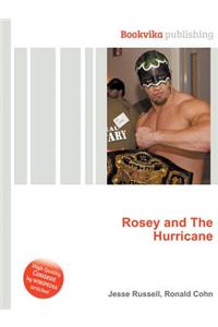 Rosey and the Hurricane