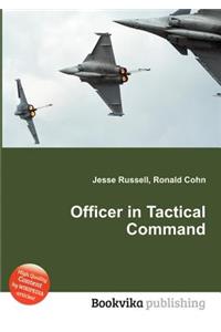 Officer in Tactical Command