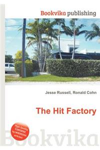The Hit Factory