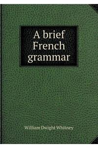A brief French grammar