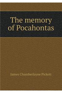 The memory of Pocahontas