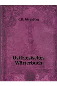 Ostfriesisches Wörterbuch