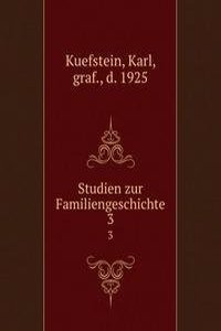 Studien zur Familiengeschichte