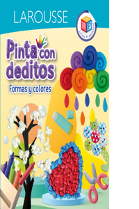 Pinta Con Deditos. Formas Y Colores