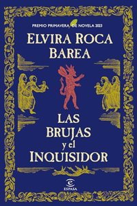 Las Brujas Y El Inquisidor / The Witches and the Inquisitor