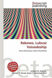 Rakowo, Lubusz Voivodeship