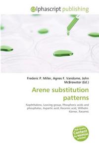 Arene Substitution Patterns