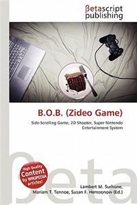 B.O.B. (Zideo Game)
