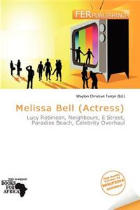 Melissa Bell (Actress)