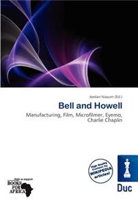 Bell and Howell