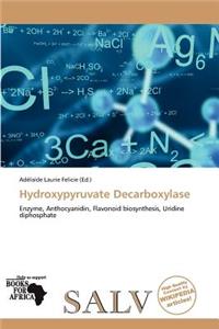 Hydroxypyruvate Decarboxylase