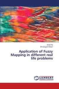 Application of Fuzzy Mapping in different real life problems