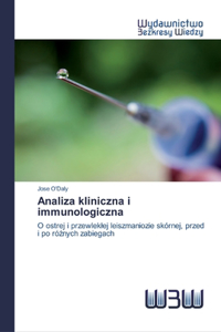 Analiza kliniczna i immunologiczna