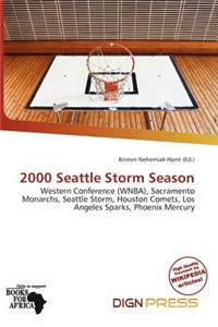 2000 Seattle Storm Season