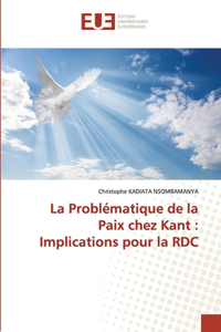 Problématique de la Paix chez Kant