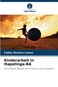 Kinderarbeit in Itapetinga-BA