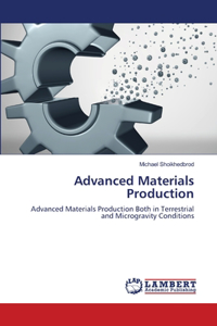Advanced Materials Production