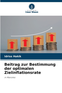 Beitrag zur Bestimmung der optimalen Zielinflationsrate