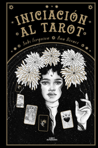 Iniciación Al Tarot / Young Oracle Tarot: An Initiation Into Tarot's Mystic Wisdom