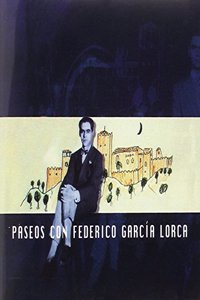 Paseos con Federico Garcia Lorca